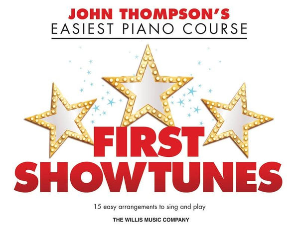 Easiest Piano Course - First Showtunes-Sheet Music-Willis Music-Logans Pianos