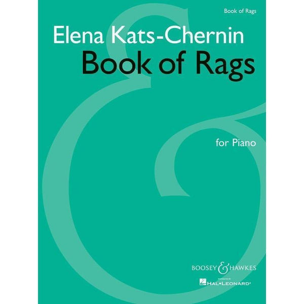 Elena Kats-Chernin - Book of Rags-Sheet Music-Boosey & Hawkes-Logans Pianos