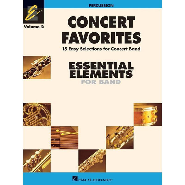 Essential Elements Concert Favorites Vol. 2 - Percussion-Sheet Music-Hal Leonard-Logans Pianos