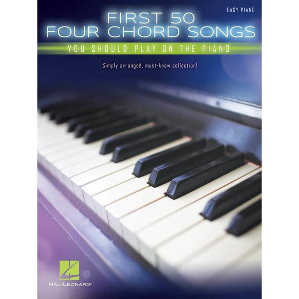 First 50 Four Chord Songs You Should Play on the Piano-Sheet Music-Hal Leonard-Logans Pianos