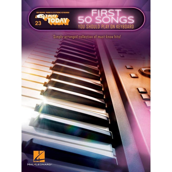 First 50 Songs You Should Play On Keyboard-Sheet Music-Hal Leonard-Logans Pianos