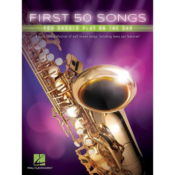 First 50 Songs You Should Play on the Sax-Sheet Music-Hal Leonard-Logans Pianos