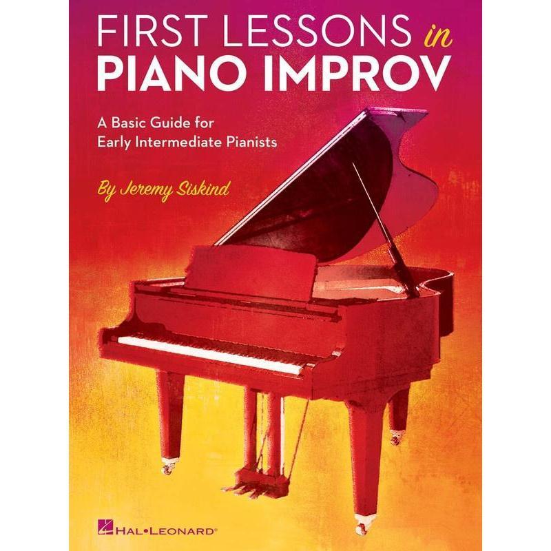 First Lessons in Piano Improv-Sheet Music-Hal Leonard-Logans Pianos