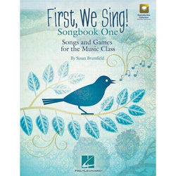 First, We Sing! Songbook One-Sheet Music-Hal Leonard-Logans Pianos