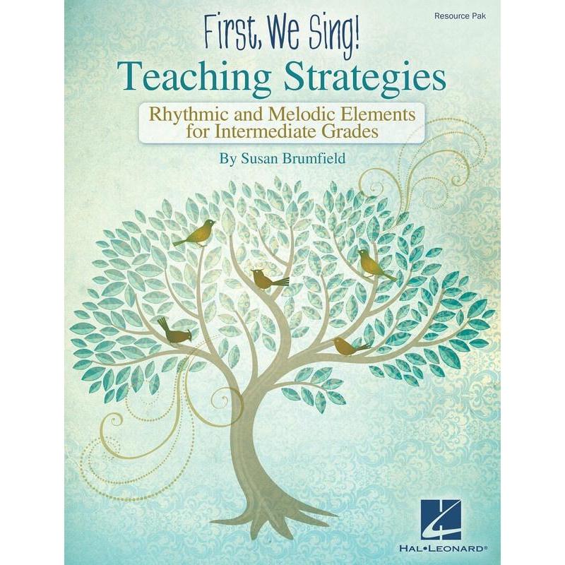 First We Sing: Teaching Strategies (Intermediate)-Sheet Music-Hal Leonard-Logans Pianos