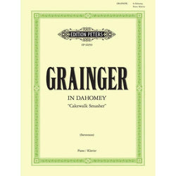 Grainger - In Dahomey (Cakewalk Smasher)-Sheet Music-Edition Peters-Logans Pianos
