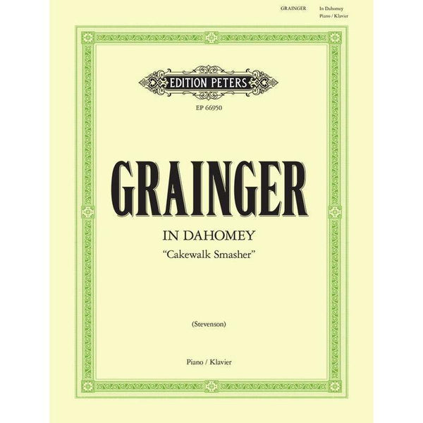 Grainger - In Dahomey (Cakewalk Smasher)-Sheet Music-Edition Peters-Logans Pianos