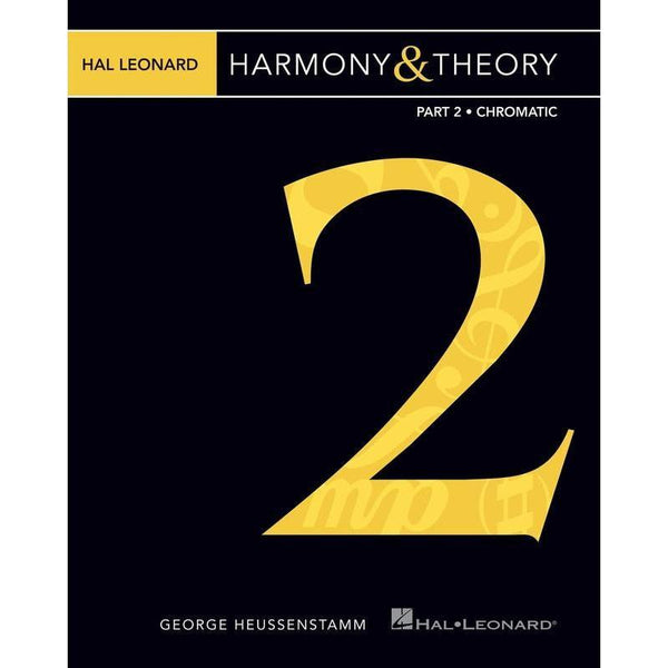 Hal Leonard Harmony & Theory - Part 2: Chromatic-Sheet Music-Hal Leonard-Logans Pianos