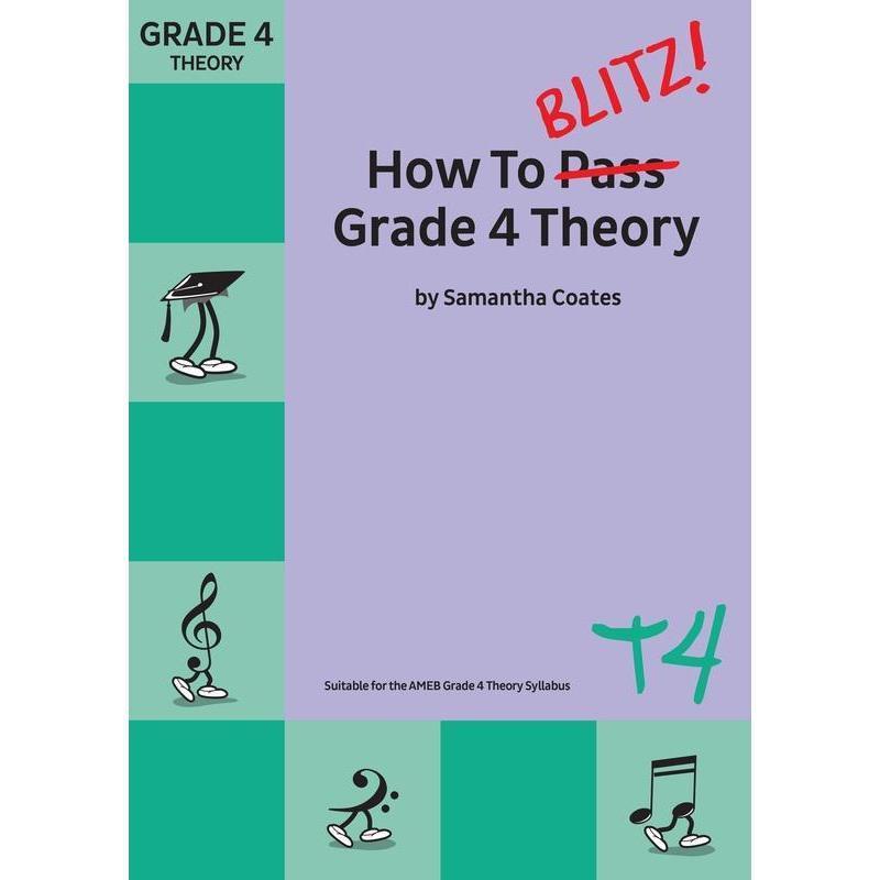 How To Blitz Grade 4 Theory-Sheet Music-BlitzBooks Publications-Logans Pianos