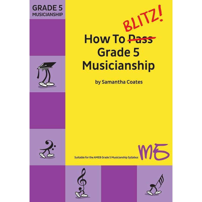 How To Blitz Grade 5 Musicianship-Sheet Music-BlitzBooks Publications-Logans Pianos