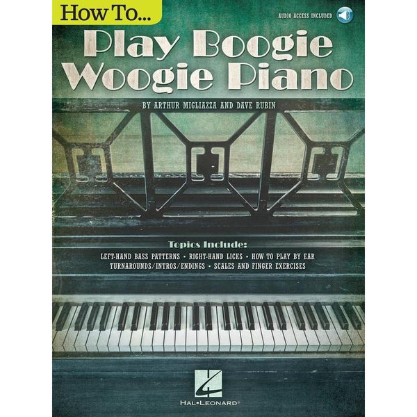 How to Play Boogie Woogie Piano-Sheet Music-Hal Leonard-Logans Pianos