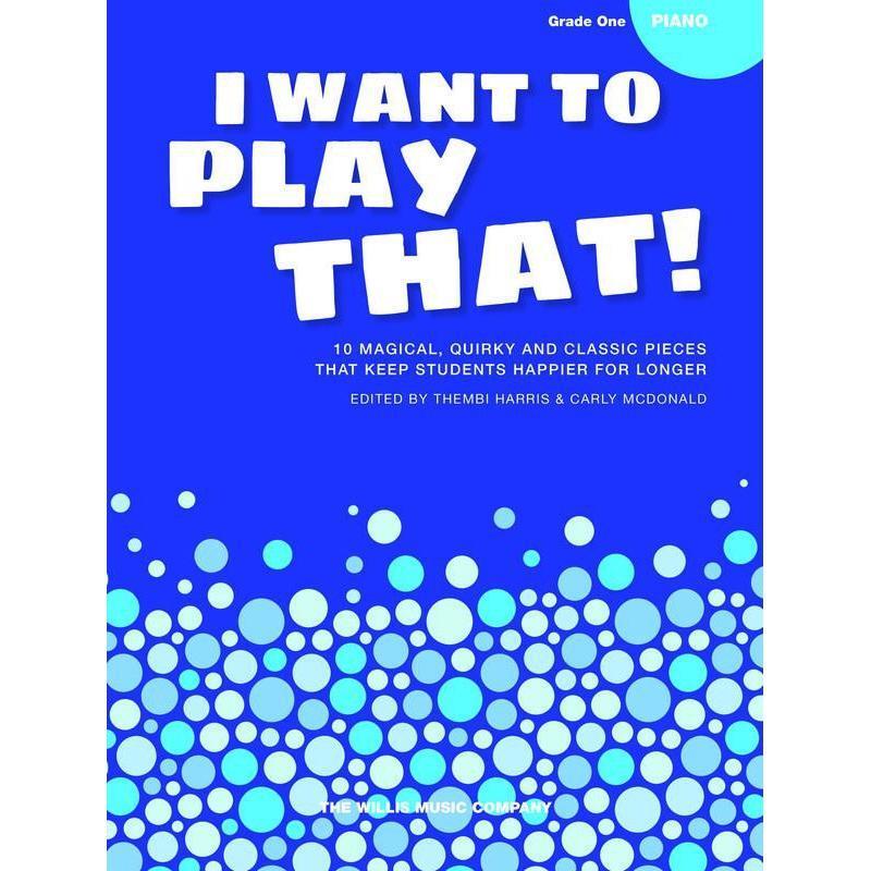 I Want To Play That Book 3 - Grade 1-Sheet Music-Willis Music-Logans Pianos
