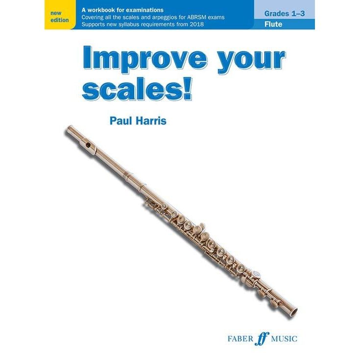 Improve Your Scales! Flute, Grades 1-3-Sheet Music-Faber Music-Logans Pianos
