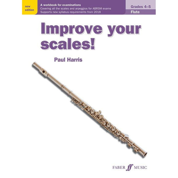 Improve Your Scales! Flute, Grades 4-5-Sheet Music-Faber Music-Logans Pianos