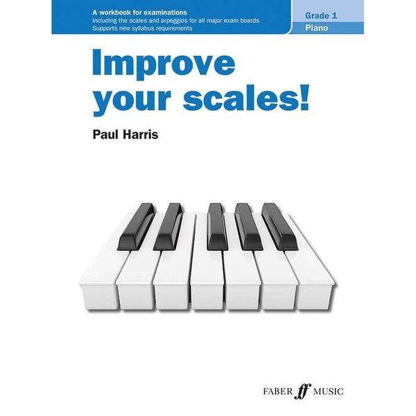 Improve Your Scales! Piano Grade 1-Sheet Music-Faber Music-Logans Pianos