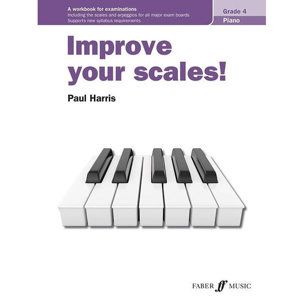Improve Your Scales! Piano Grade 4-Sheet Music-Faber Music-Logans Pianos