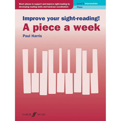 Improve Your Sight-Reading! A Piece A Week: Piano, Level 5-Sheet Music-Faber Music-Logans Pianos