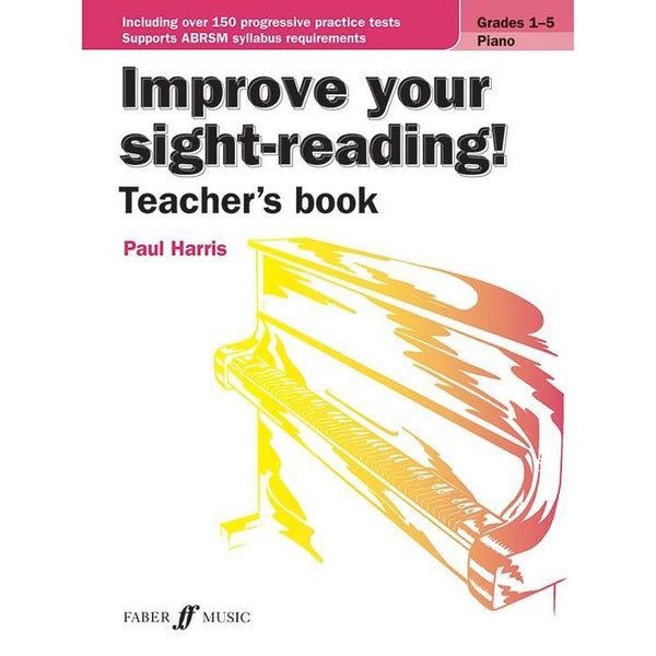 Improve Your Sight-Reading! Teacher's Book: Grades 1-5-Sheet Music-Faber Music-Logans Pianos
