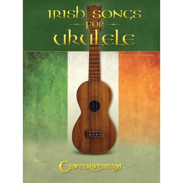 Irish Songs for Ukulele-Sheet Music-Centerstream Publications-Logans Pianos