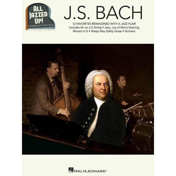 J.S. Bach - All Jazzed Up!-Sheet Music-Hal Leonard-Logans Pianos