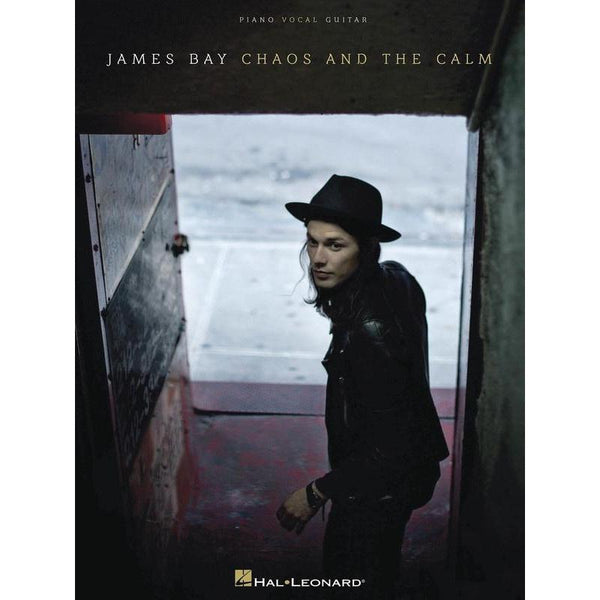 James Bay - Chaos and the Calm-Sheet Music-Hal Leonard-Logans Pianos