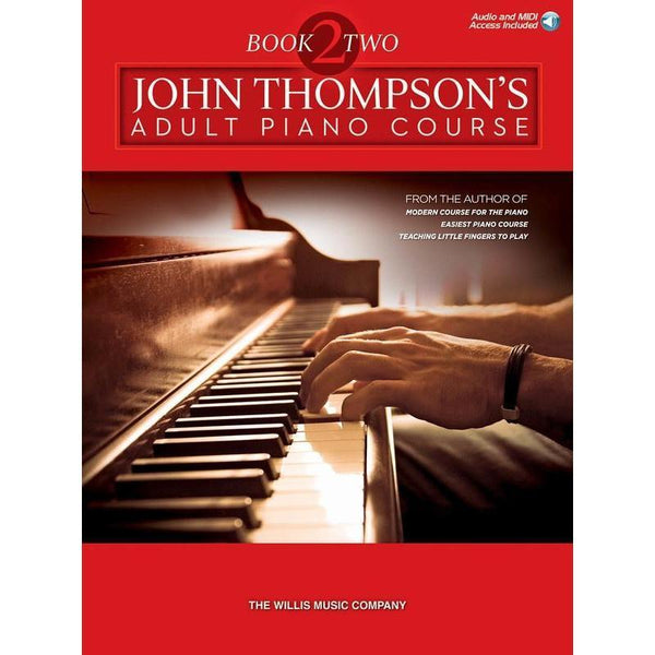John Thompson's Adult Piano Course - Book 2-Sheet Music-Willis Music-Logans Pianos