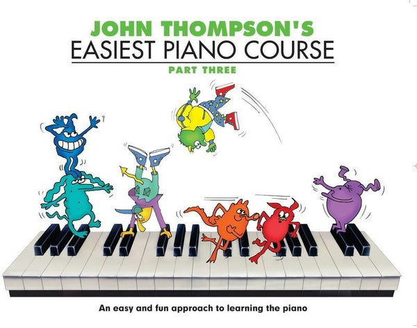 John Thompson's Easiest Piano Course - Part 3-Sheet Music-Willis Music-Book Only-Logans Pianos