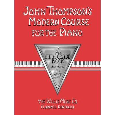 John Thompson's Modern Course for the Piano - Fifth Grade-Sheet Music-Willis Music-Logans Pianos