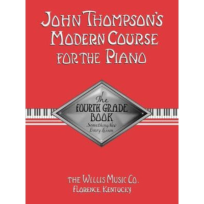 John Thompson's Modern Course for the Piano - Fourth Grade-Sheet Music-Willis Music-Logans Pianos