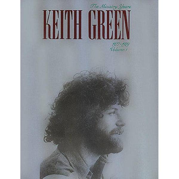Keith Green - The Ministry Years, Volume 1-Sheet Music-Hal Leonard-Logans Pianos