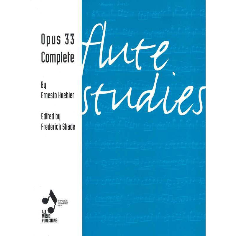 Koehler - Flute Studies Op. 33 Complete-Sheet Music-All Music Publishing-Logans Pianos