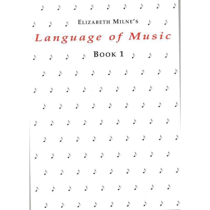 Language of Music Book 1-Sheet Music-Milne-Logans Pianos