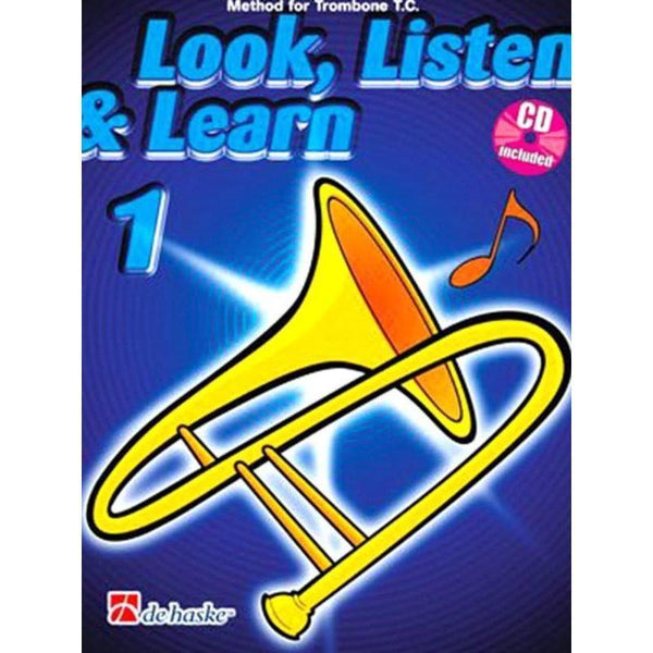 Look, Listen & Learn 1 Trombone BC-Sheet Music-De Haske Publications-Logans Pianos
