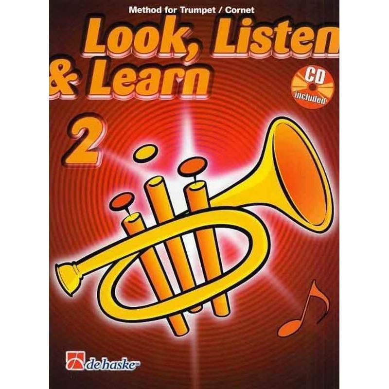 Look, Listen & Learn 2 Trumpet / Cornet-Sheet Music-De Haske Publications-Logans Pianos