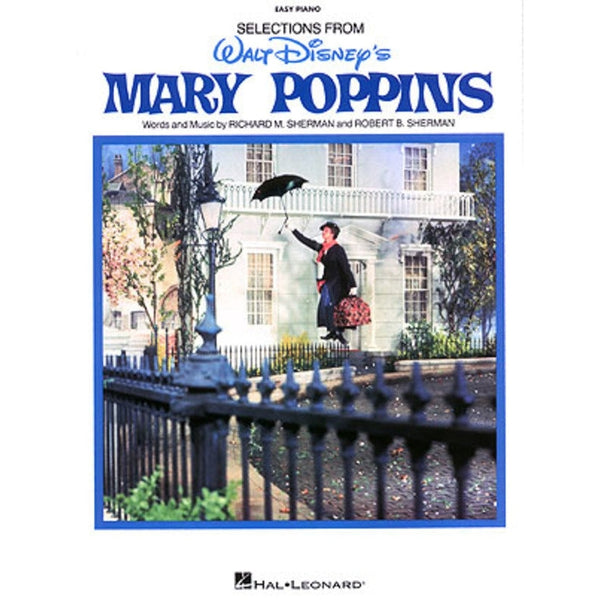 Mary Poppins Selections Easy Piano-Sheet Music-Hal Leonard-Logans Pianos