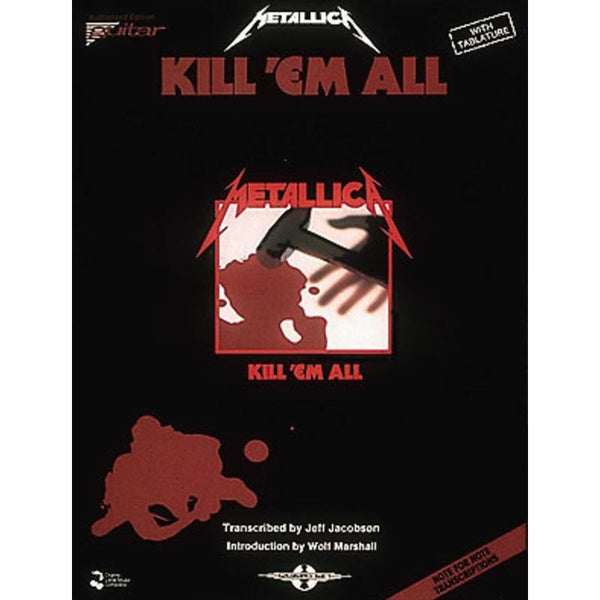 Metallica - Kill 'Em All-Sheet Music-Cherry Lane Music-Logans Pianos