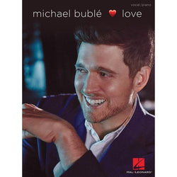 Michael Buble - Love-Sheet Music-Hal Leonard-Logans Pianos