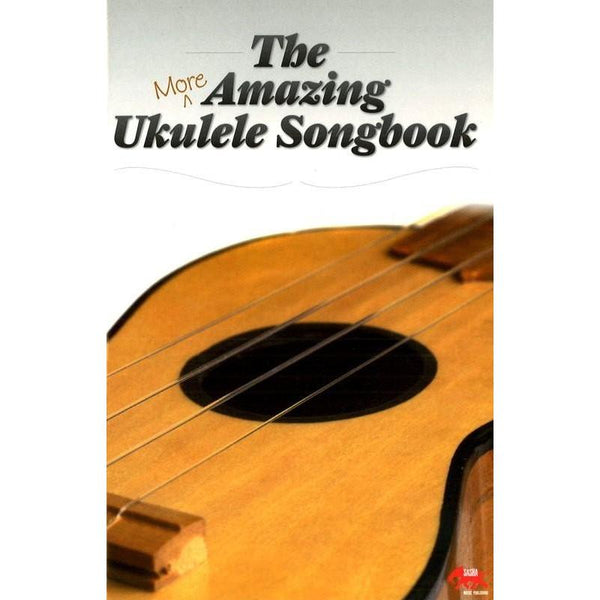 More Amazing Ukulele Songbook-Sheet Music-Sasha Music Publishing-Logans Pianos