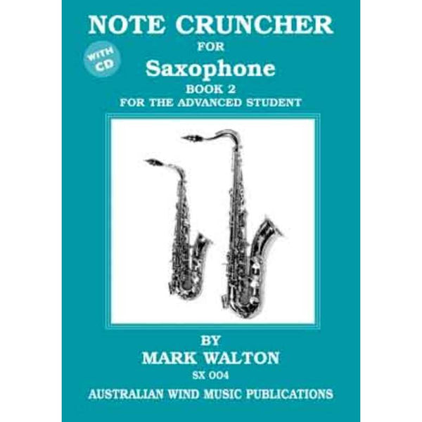 Note Cruncher for Saxophone Book 2-Sheet Music-Australian Wind Music Publications-Logans Pianos