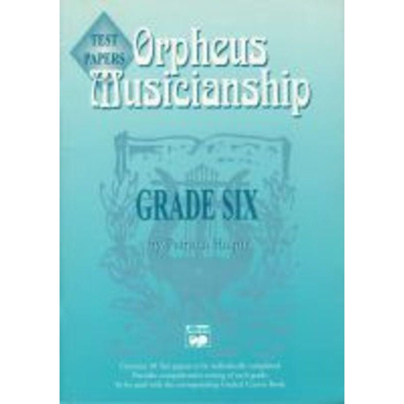 Orpheus Musicianship Grade 6 Test Papers-Sheet Music-Orpheus-Logans Pianos