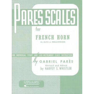 Pares Scales - French Horn in F or E-flat and Mellophone-Sheet Music-Rubank Publications-Logans Pianos