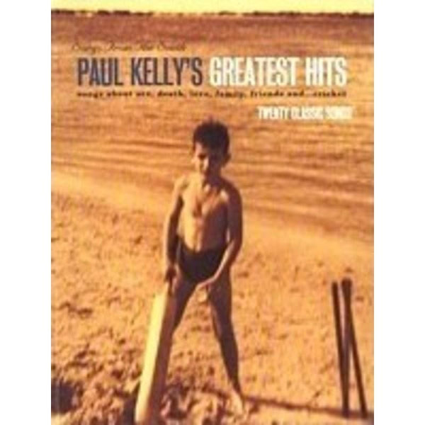 Paul Kelly - Songs from the South Greatest Hits-Sheet Music-Hal Leonard-Logans Pianos