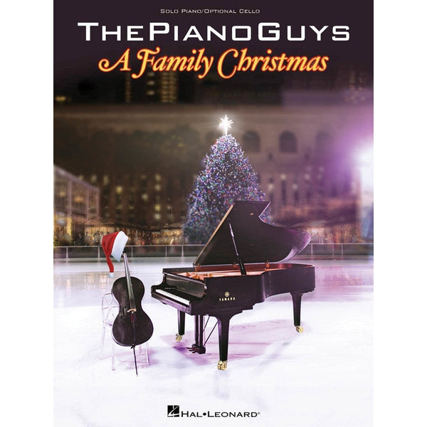 Piano Guys- Family Christmas Cello and Piano-Sheet Music-Hal Leonard-Logans Pianos