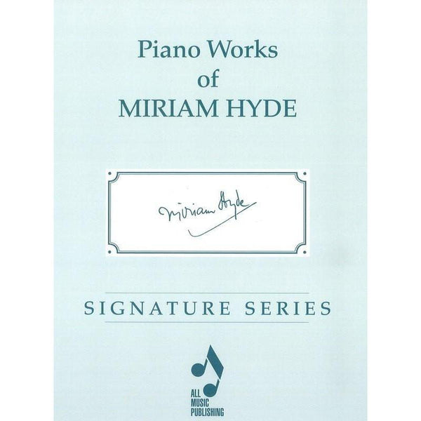 Piano Works of Miriam Hyde-Sheet Music-All Music Publishing-Logans Pianos