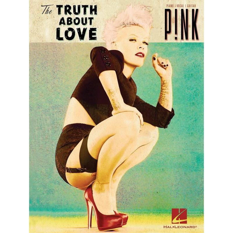 Pink - The Truth About Love-Sheet Music-Hal Leonard-Logans Pianos