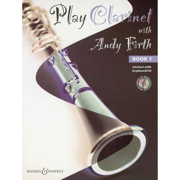 Play Clarinet with Andy Firth Vol. 1-Sheet Music-Boosey & Hawkes-Logans Pianos