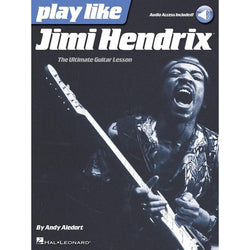Play like Jimi Hendrix-Sheet Music-Hal Leonard-Logans Pianos