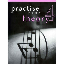 Practise Your Theory Grade 4-Sheet Music-All Music Publishing-Logans Pianos
