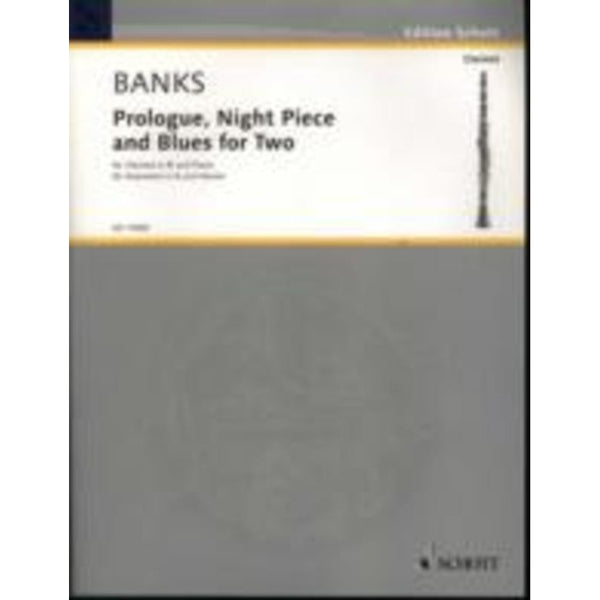 Prologue, Night Piece And Blues For Two For Clarinet And Piano-Sheet Music-Schott Music-Logans Pianos