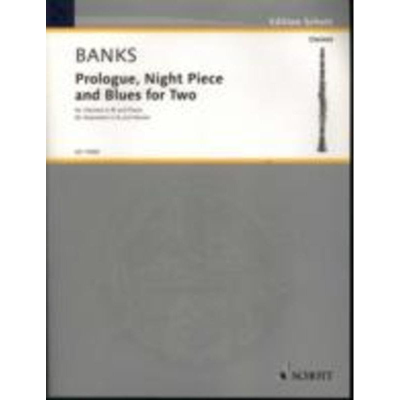 Prologue, Night Piece And Blues For Two For Clarinet And Piano-Sheet Music-Schott Music-Logans Pianos